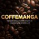 Coffemanga | Redefining Your Premium Coffee Experience